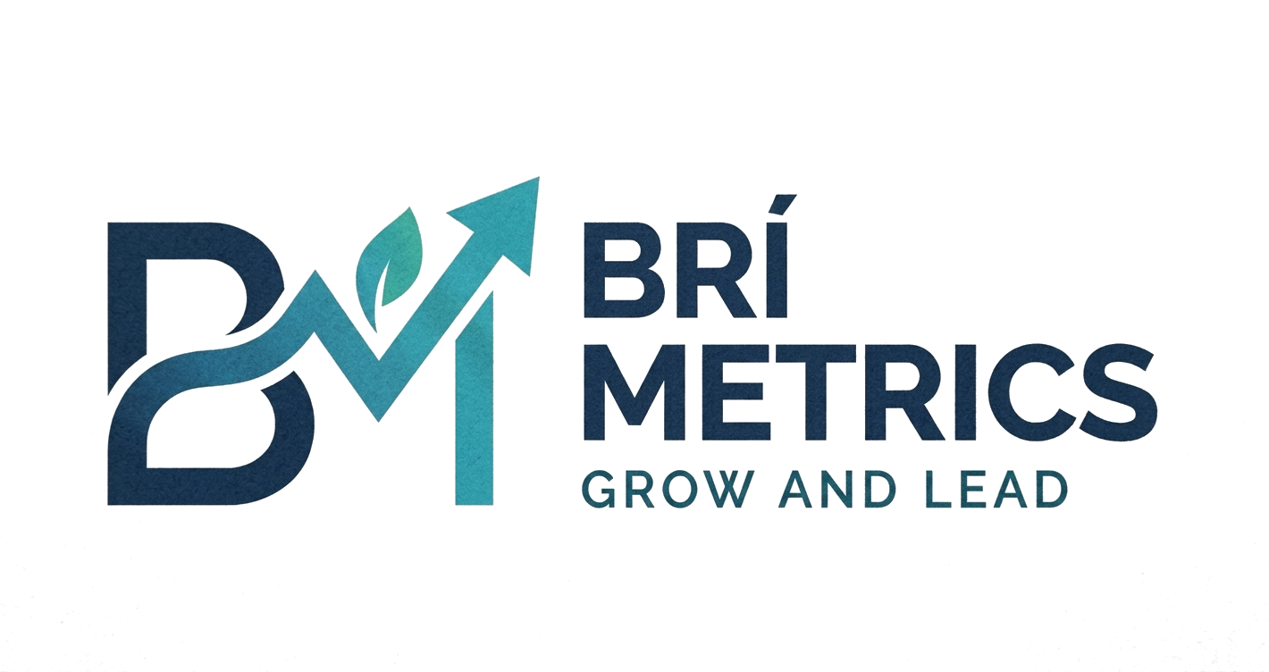 Brí Metrics — Grow and Lead